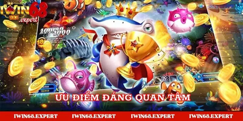 Ưu điểm đáng quan tâm của bắn cá tiểu tiên cá